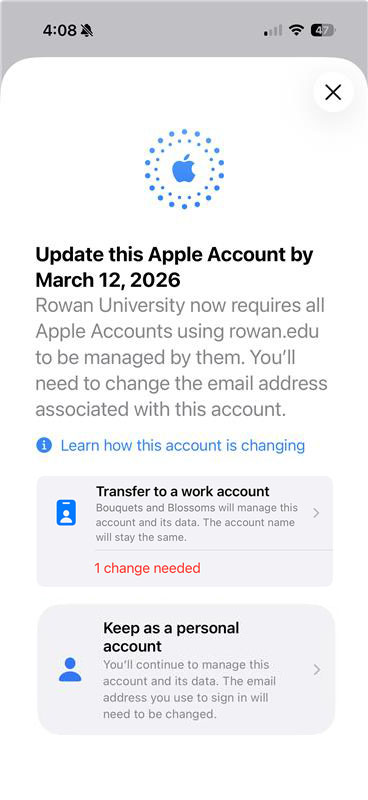 An iPhone screen displaying instructions to update an Apple Account by a certain date, including on-screen options to either transfer to a Rowan University account or to keep as a personal account.