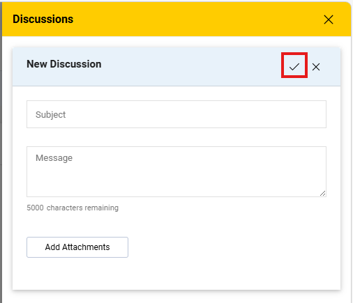 A new discussion tab. It shows a subject, message, and an add attachments button. There's a box around a checkmark.