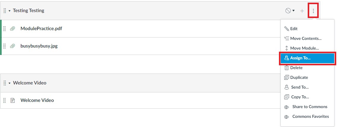 Module assign to drop down with three dots and assign to in red boxes
