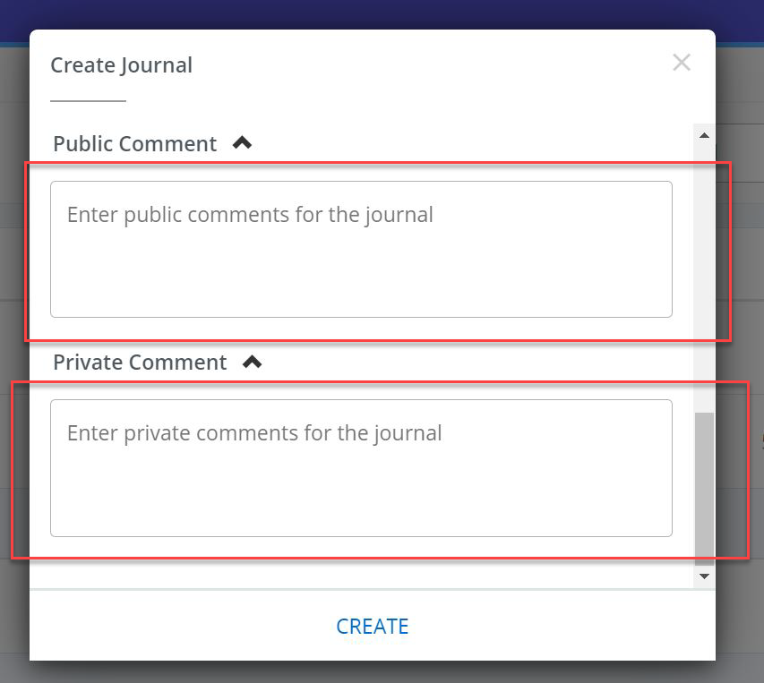 under the create journal section, Public comment and Private Comment fields both have red boxes around the section to enter comments